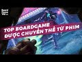 Board Game Việt - Top Board Game điện ảnh 2017