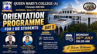 First Year Orientation 3rd Day Part 3 Programme 20 July 2026 | Queen Mary's College Chennai