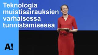 Teknologia muistisairauksien varhaisessa tunnistamisessa – Hanna Renvall – Aalto Ahaa @aaltouniversity
