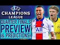 The Final Eight! | Champions League Quarter-Finals Preview 2020-21 (& Predictions)