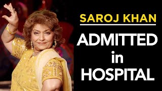 Saroj Khan PASSED AWAY Choreographer Saroj Khan NO MORE | Saroj Khan Death News