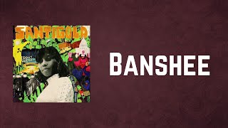 Santigold - Banshee (Lyrics)