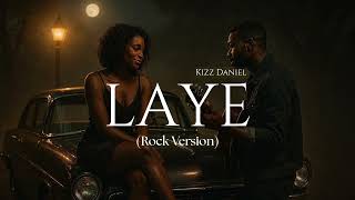 Laye (Rock Version)