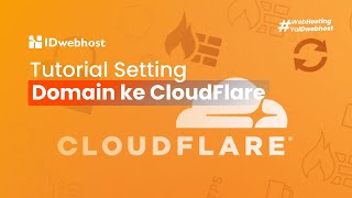 Tutorial Menghubungkan Domain Ke Cloudflare