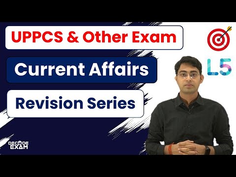 UPPCS Prelims & UPPSC RO/ARO Exam Current Affairs 2025 Revision Series ...