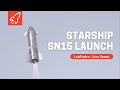 Starship SN15 Launch Round 3