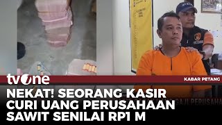 Karyawan Gasak Rp1 Miliar Uang Gaji Perusahaan untuk Bayar Utang & Foya-foya | Kabar Petang tvOne