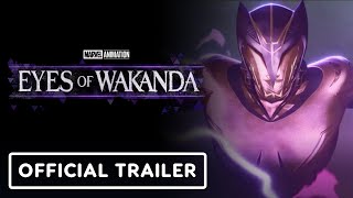 Marvel Animation's Eyes of Wakanda - Official Teaser Trailer 2 (2025) Winnie Harlow, Danai Gurira