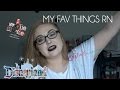 Things I Love RN  | Music, Podcasts &amp; YouTubers