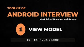 Android Interview Masterclass - #1 View model Questions