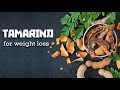 Health benefits of tamarind fruit - Health and fitness tips