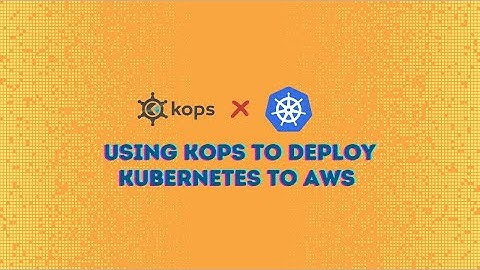 DevOps Tutorials | How to create  Kubernetes cluster on AWS using kOps and S3 Storage | AWS Tutorial