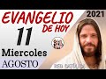 Evangelio de Hoy Miercoles 11 de Agosto de 2021 | REFLEXIÓN | Red Catolica