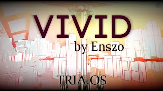 LAYERS: LIGHT MODE \\ VIVID by ENSZO [[HARD DIVINE]] [TRIA.OS]