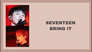 SEVENTEEN (세븐틴) - Bring It (Easy Lyrics)