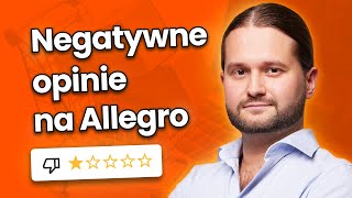 Jak uniknąć negatywnych opinii na Allegro? thumbnail