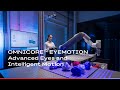 OmniCore™ EyeMotion - Advanced Eyes and Intelligent Motion