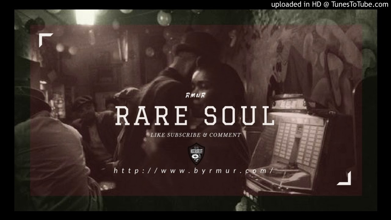RMUR - Rare Soul