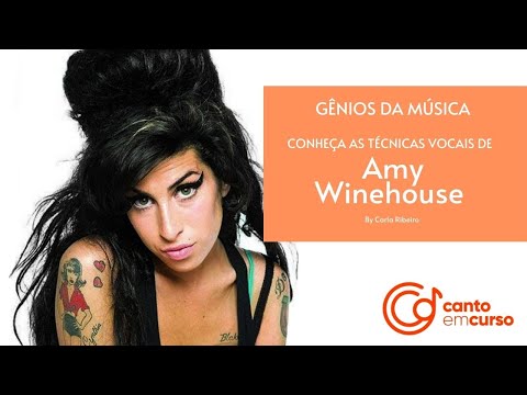 Conhea 5 Tcnicas Vocais utilizadas por Amy Winehouse