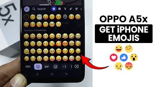 How to Get iPhone Emoji in Oppo A5x - Install iOS Emoji