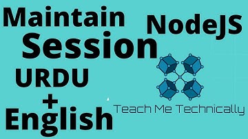 Maintain User Session in NodeJS Express | Session Management in NodeJS Express