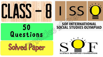 ISSO Class 8 2022 Solved | SOF ISSO Question Paper Social studies Olympiad Answer Key#class8 #sst