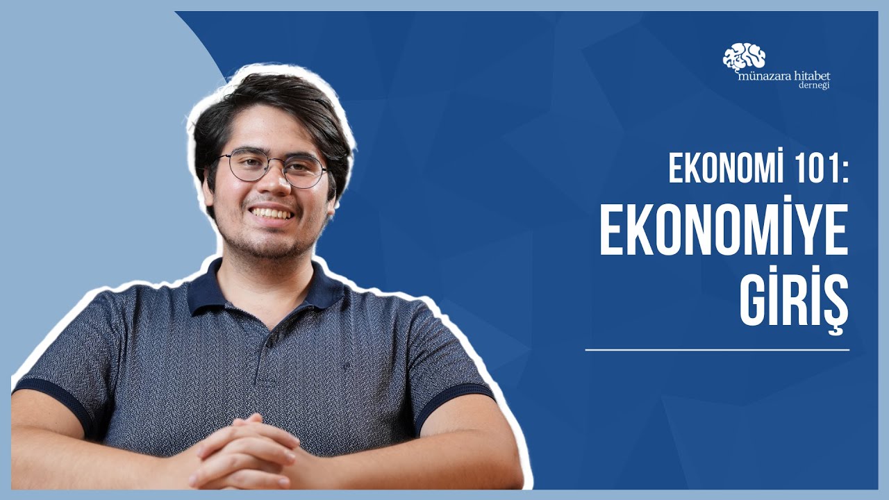 Ekonomiye Giri Ekonomide Temel Kavramlar Ekonomi 101 YouTube ekonomiye-giri-ekonomide-temel-kavramlar-ekonomi-101-youtube