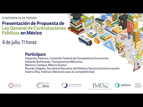 Conferencia de Prensa: Presentación de Propuesta de Ley General de Contrataciones Públicas en México