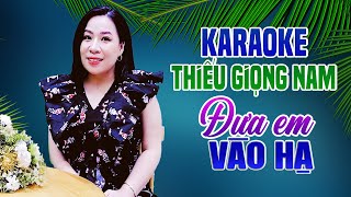 Video thumbnail of "Karaoke Song Ca ĐƯA EM VÀO HẠ - Thiếu Giọng Nam | Song Ca Với Trà Xanh"