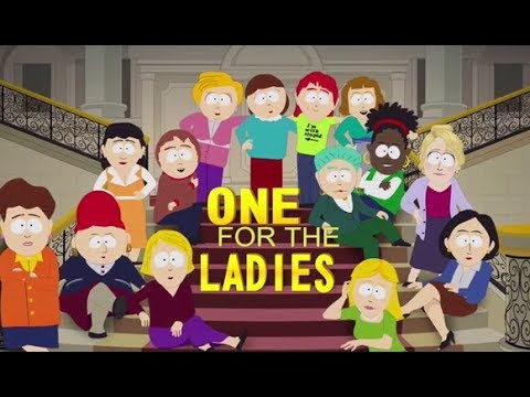 One for the Ladies || South park, south park new theme song, southpark seas...