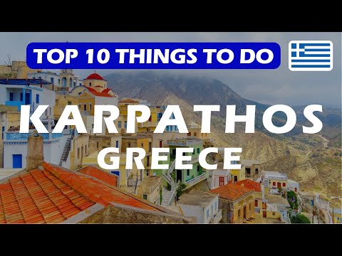 Top 10 things to do in Karpathos | Greece | What to do in Karpathos Greece?