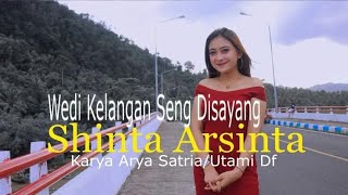 SHINTA ARSINTA WEDI KELANGAN SING DI SAYANG