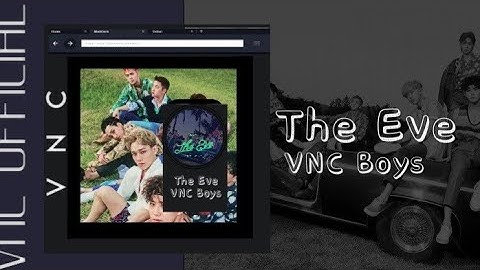 [PROJECT] VNC BOYS - THE EVE | ORIGINAL SONG BY EXO (Color Coded Lyrics)