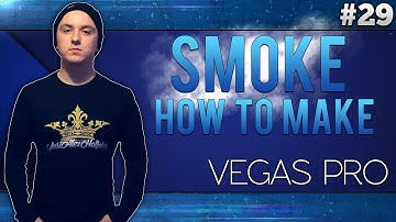Sony Vegas Pro 13: How To Make A Smoke Effect - Tutorial #29 (Alex Get