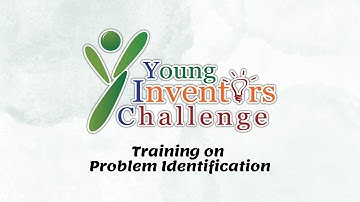 YIC 2024 Training Video 3 Problem Identification