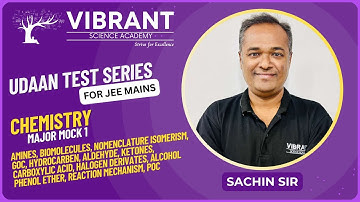 Udaan Test Series | JEE MAINS | Chemistry - Major Mock 1 | Video Solutions | 21st Nov 2025