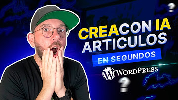 Crea ARTÍCULOS con IA en WordPress en SEGUNDOS ✅ Plugin de Inteligencia Artificial | AI Copilot