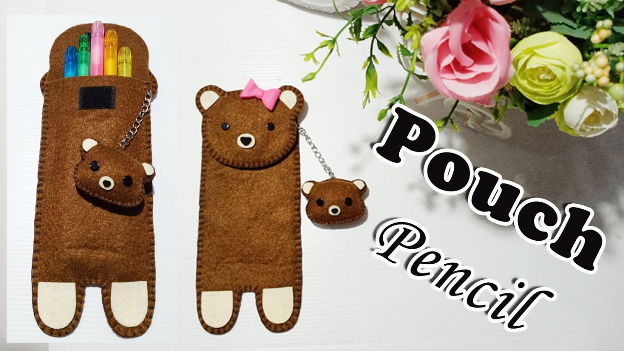 DIY Cara Membuat Tempat Pensil / Pouch Pencil