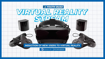 Steam VR Tutorial - Induction to PCVR on Steam VR Platform