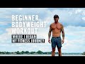 Beginner Bodyweight Workout | Where I Began My Fitness Journey at 51 Years Old