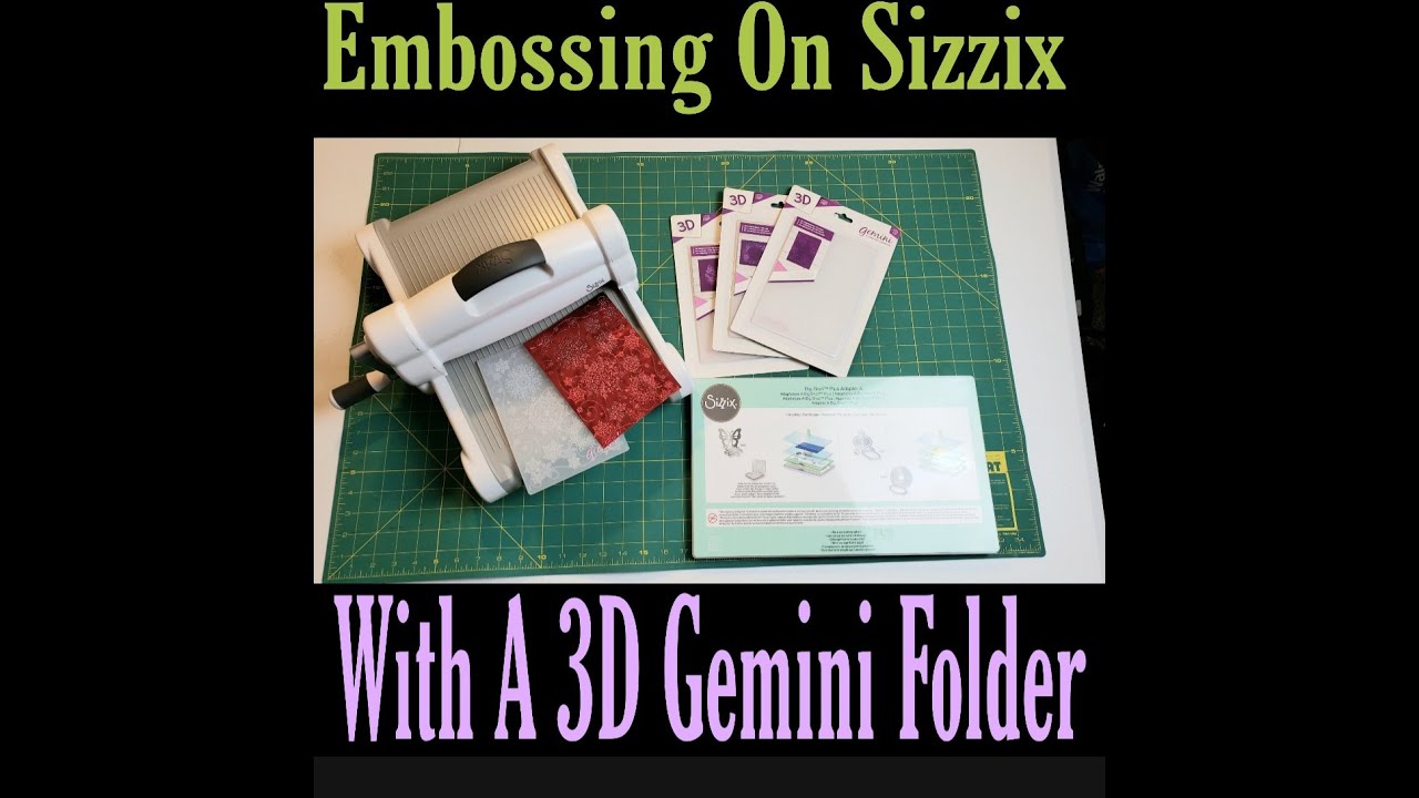 Embossing On Sizzix With A 3D Gemini Folder #embossing #sizzix ...