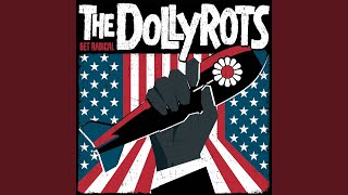 Video thumbnail of "The Dollyrots - Get Radical"