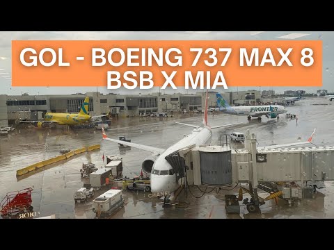 TRIP REPORT | Gol Linhas Aéreas - Boeing 737 MAX 8 - Brasília (BSB) to Miami (MIA) | Economy