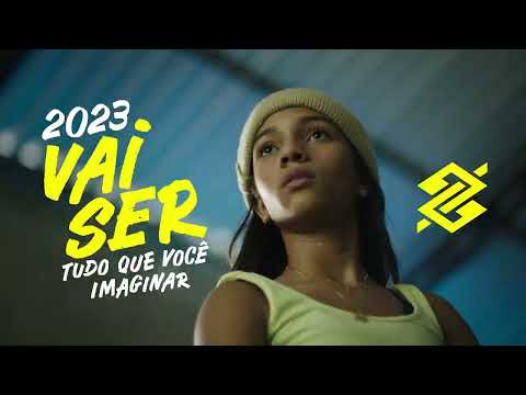 2023 vai ser tudo que você imaginar | BB