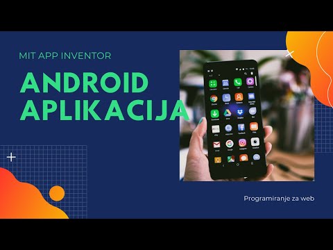 Video: Mogu li izraditi vlastitu aplikaciju za Android?