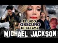 Michael Jackson | El Lado Obscuro De La Fama | Dramas, Acusaciones, Mu3rte Y Más