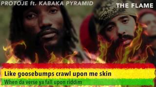 Video thumbnail of "The Flame - Protoje ft.  Kabaka Pyramid (LYRICS)"