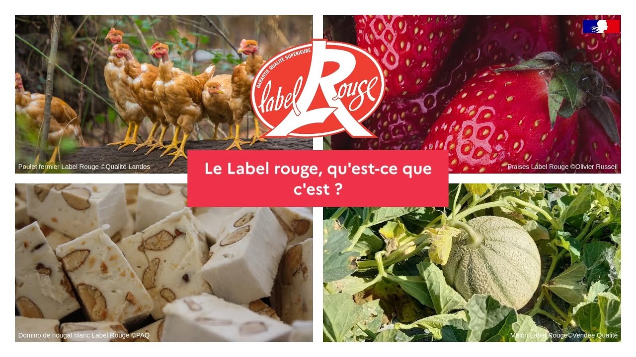 Qu'est-ce que le Label Rouge ? - YouTube