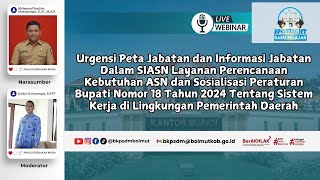 Urgensi Peta Jabatan dan Sosialisasi Peraturan Bupati Nomor 18 Tahun 2024 Tentang Sistem Kerja