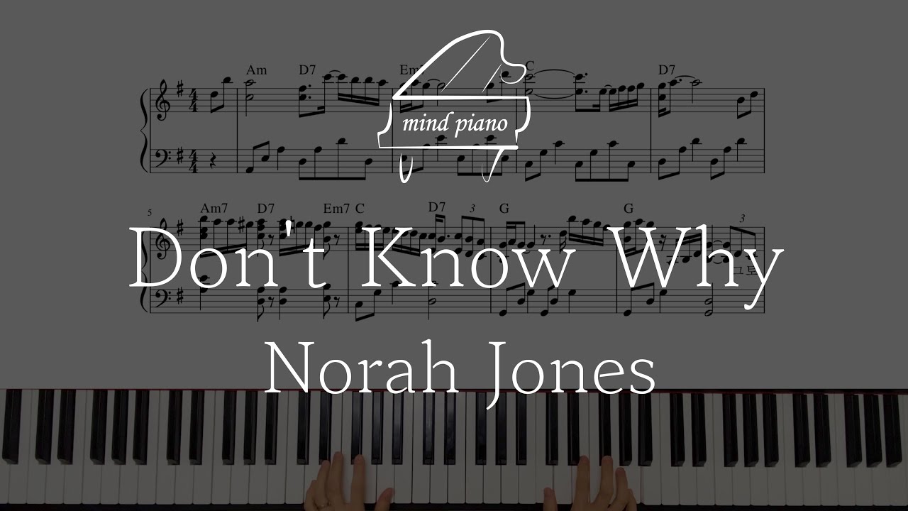[Jazz Piano Sheet]Norah Jones-Don't know why(악보집 수록곡)